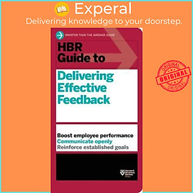 Sách - HBR Guide to Delivering Effective Feedback (HBR Guide Series) by Harvard Business Review (US edition, paperback)