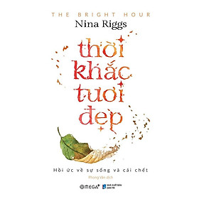 [Einstetin Books] Thời Khắc Tươi Đẹp