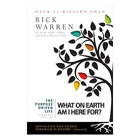 Download sách The Purpose Driven Life: What On Earth Am I Here For?