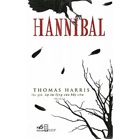[Download Sách] Cuốn sách về hành trình truy đuổi tên tội phạm ăn thịt người : Hannibal (TB)