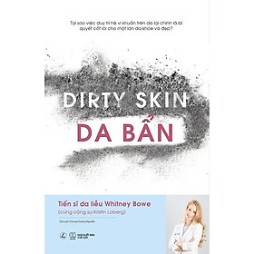Sách - Dirty Skin – Da Bẩn