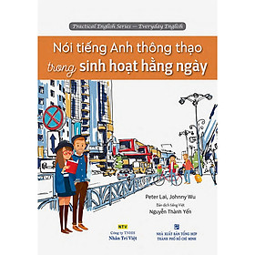 Hình ảnh Nói Tiếng Anh Thông Thạo Trong Sinh Hoạt Hằng Ngày (Kèm CD Hoặc File MP3)