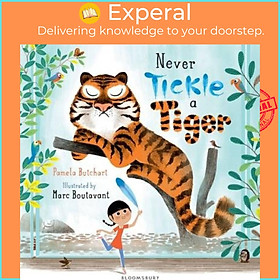Sách - Never Tickle a Tiger by Pamela Butchart (UK edition, paperback)