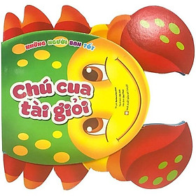 Sách Những Người Bạn Tốt - Chú Cua Tài Giỏi