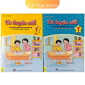 Sách – Vở luyện viết lớp 1 (Kết nối tri thức với cuộc sống)