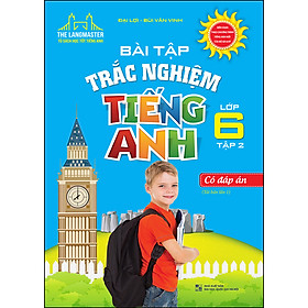 Nơi bán The Langmaster - Bài Tập Trắc Nghiệm Tiếng Anh Lớp 6 Tập 2- Có Đáp Án (Tái Bản 01) - Giá Từ -1đ