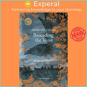 Hình ảnh Sách - Brocading  the Verse - loss and redemption in the Cotswold landscape by Julie Wiltshire (UK edition, paperback)