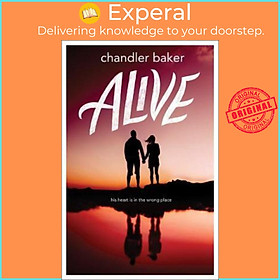 Sách - Alive by Chandler Baker (US edition, paperback)