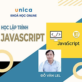 Khóa học CNTT - Học lập trình JAVASCRIPT UNICA.VN
