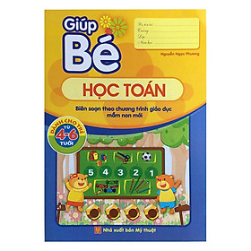 Giúp Bé Học Toán - Dành Cho Trẻ 4-6 Tuổi (Tái Bản)