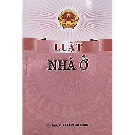 Sách - Luật Nhà Ở (Tái Bản Năm 2020)