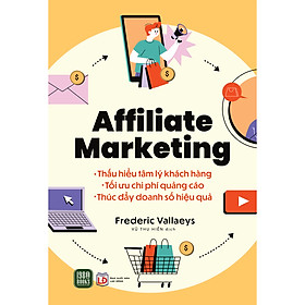 Cuốn Sách Marketing - Bán Hàng Hay: Affiliate Marketing