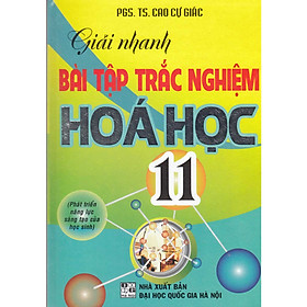 [Download Sách] Giải Nhanh Bài Tập Hóa Học Trắc Nghiệm 11 