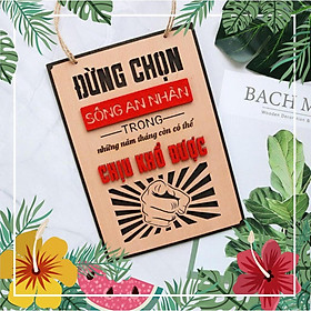 Mua Bảng gỗ decor Đừng chọn sống an nhàn (bảng gỗ trang trí )