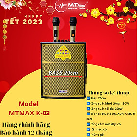 Loa xách tay MTMax K03 - Loa kéo di động bass 2 tấc - Công suất lên đến 250W - Tặng kèm 2 micro không dây - Đầy đủ kết nối bluetooth, AUX, USB, SD card - Chức năng TWS (True Wireless Stereo) - Thiết kế vỏ gỗ sang trọng, âm thanh cực hay - Hàng nhập khẩu