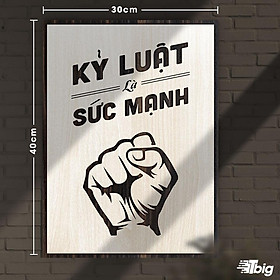 Mua Tranh gỗ động lực - Kỷ luật là sức mạnh 30x40cm