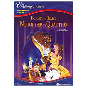 Người Đẹp Và Quái Thú - First Readers Cấp Độ 3 (Tái Bản 2017)