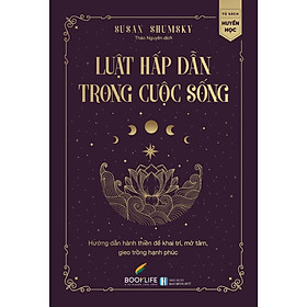 Luật Hấp Dẫn Trong Cuộc Sống - Bản Quyền