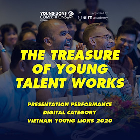Tài Liệu Marketing - Gói Standard - Bài Thi Vietnam Young Lions 2020 - Contestant Presentation Performance - Hạng Mục Film & Integrated - Chuẩn quốc tế - Học mọi nơi - VYLCP16- Khóa học online - [Độc Quyền AIM ACADEMY]