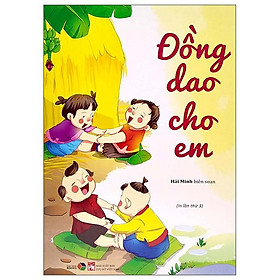 Đồng Dao Cho Em (Tái Bản 2022)