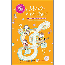 Kỹ Năng Mềm - Mơ Ước Ở Nơi Đâu