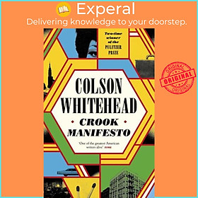 Hình ảnh Sách - Crook Manifesto by Colson Whitehead (UK edition, Hardback)