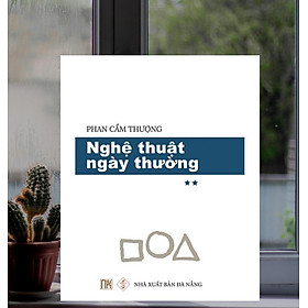 Nghệ thuật ngày thường - Tập 2 NB135