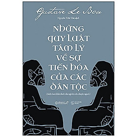 Sách Những quy luật tâm lý về sự tiến hóa của các dân tộc - Alphabooks