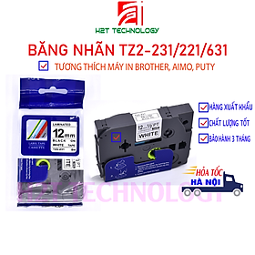 Băng nhãn Puty TZ2-231 chất lượng cao, chữ đen nền trắng, 12mm x 8m chất liệu ABS dành cho các loại máy in Puty, Aimo, Brother P-Touch