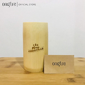 Cốc tre ONGTRE khắc Merry Christmas, Quà tặng Giáng sinh/noel độc đáo, Cốc 8/12/15cm