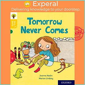 Sách - Oxford Reading Tree Story Sparks: Oxford Level 5: Tomorrow Never Comes by Marion Lindsay (UK edition, paperback)