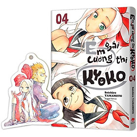Em Gái Cương Thi Kyoko - Tập 4 - Tặng Kèm Bookmark