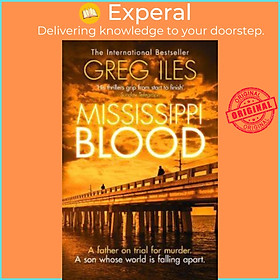 Sách - Mississippi Blood by Greg Iles (UK edition, paperback)