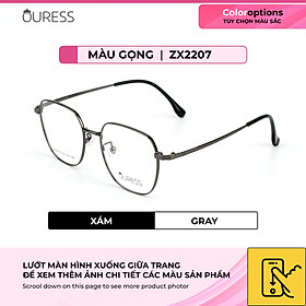 Gọng kính Titanium cao cấp thời trang nam nữ Ouress ZX2207