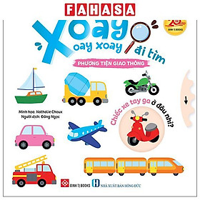 Sách - Xoay Xoay Xoay Đi Tìm - Phương Tiện Giao Thông - Bìa Cứng