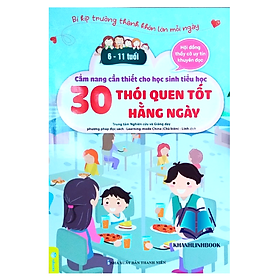 Sách - Cẩm nang cần thiết cho học sinh tiểu học 30 thói quen tốt hằng ngày