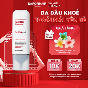 Dầu xả dưỡng tóc chăm sóc da đầu giảm rụng tóc Dr.FORHAIR Folligen Scalp Pack 250ml