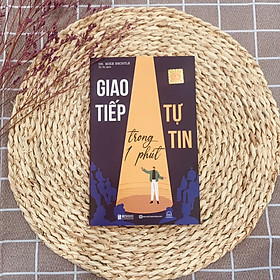 Giao Tiếp Tự Tin Trong 1 Phút