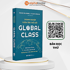 Trạm Đọc | Global Class : Doanh Nghiệp Vươn Tầm Thế Giới