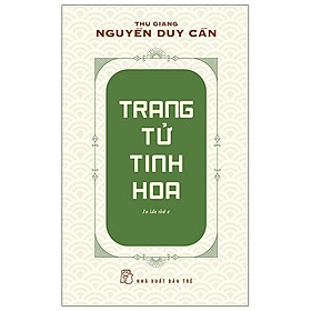 Trang Tử Tinh Hoa - TRẺ