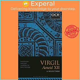 Sách - Virgil Aeneid XII: A Selection by Dr James Burbidge (UK edition, paperback)