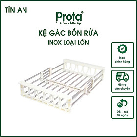 Kệ Inox Loại Lớn Mới Gác Trên Bồn Rửa Prota - PT-944