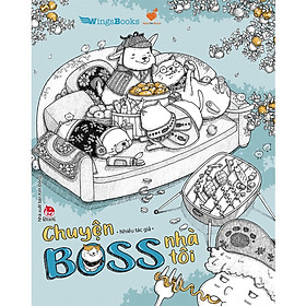 [Download Sách] Chuyện Boss Nhà Tôi