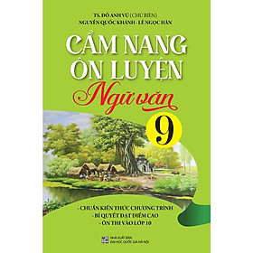 Hình ảnh Sách - Cẩm Nang Ôn Luyện Ngữ Văn Lớp 9