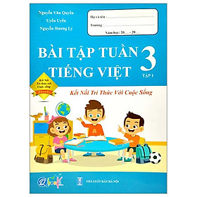Bài Tập Tuần Tiếng Việt 3 - Tập 1 (Kết Nối) (2022)