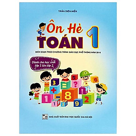 Ôn Hè Toán 1 (Biên Soạn Theo Chương Trình GDPT 2018)