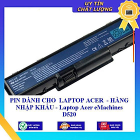 PIN dùng cho LAPTOP ACER eMachines D520 - Hàng Nhập Khẩu  MIBAT18