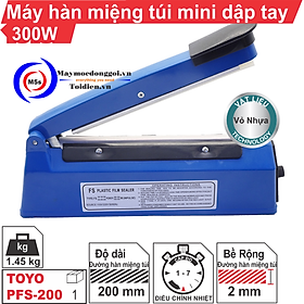 Mua Máy Hàn Túi Dập Tay PFS 300mm  PFS 400mm- Hàn Túi Đa Năng  nhựa  nilon PP/PE  túi zip