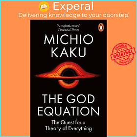 Sách - The God Equation : The Quest for a Theory of Everything by Michio Kaku (UK edition, paperback)
