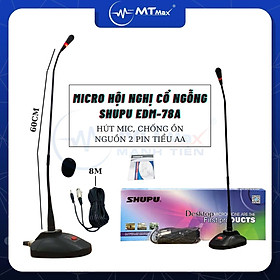 Micro cổ ngỗng Shupu EDM 78A – Micro cho phòng họp, hội nghị Mic cao 60cm dây dài 8m